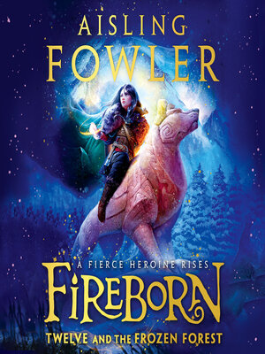cover image of Twelve and the Frozen Forest